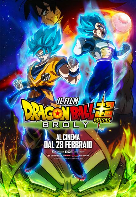 DRAGON BALL SUPER: BROLY - IL FILM DRAGON BALL SUPER: BROLY - IL FILM